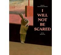 I Will Not Be Scared – Milky Way