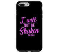 I Will Not Be Shaken Psalm Bible Verse Trust Lord God Jesus Case for iPhone 7 Plus/8 Plus