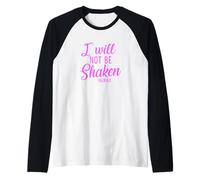 I Will Not Be Shaken Psalm Bible Verse Trust Lord God Jesus Raglan Baseball Tee