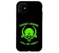 I Will Not Comply Skull Free Speech Thought Criminal Case for iPhone 11