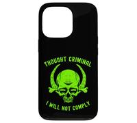 I Will Not Comply Skull Free Speech Thought Criminal Case for iPhone 13 Pro
