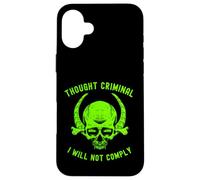 I Will Not Comply Skull Free Speech Thought Criminal Case for iPhone 16 Plus