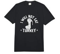 I Will not eat Turkey Comfort Colors Adult Heavyweight T-Shirt