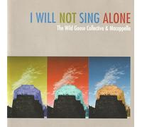 I Will Not Sing Alone