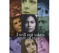 I will not take care of you.