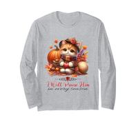I Will Praise Him in Every Season Fall Christian Kitty Cat Long Sleeve T-Shirt