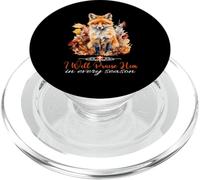 I Will Praise Him In Every Season Fall Fox Christian Worship PopSockets PopGrip for MagSafe