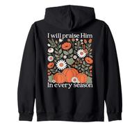 I Will Praise Him In Every Season Harvest Pumpkin Gift Zip Hoodie