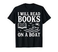 I Will Read Books on a Boat T-Shirt