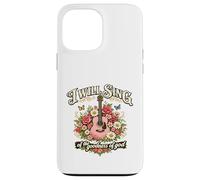 I Will Sing Goodness of God Christian Guitar Floral Case for iPhone 13 Pro Max