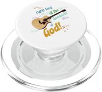 I Will Sing of the Goodness of God - Acoustic guitar PopSockets PopGrip for MagSafe