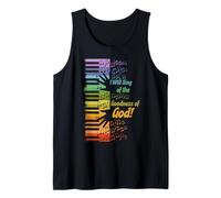 I Will Sing of the Goodness of God Tank Top