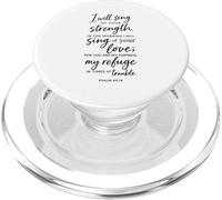 I Will Sing Of Your Strength Psalm 59:16 Scripture Bible God PopSockets PopGrip for MagSafe