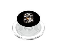 I Will Start Working When My Coffee Does Coffee Caffeine PopSockets PopGrip for MagSafe