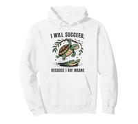 I Will Succeed Because I Am Insane Funny Frog Meme Pullover Hoodie