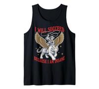 I Will Succeed Because I Am Insane Funny Tiger Flying Tank Top