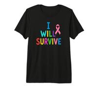 I Will Survive Multicolor Pink Awareness Ribbon Premium T-Shirt