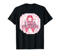 I Will Survive Pink Aware Ribbon T-Shirt