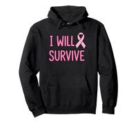 I Will Survive Pink Awareness Ribbon Pullover Hoodie