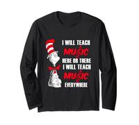 I Will Teach Music Everywhere Long Sleeve T-Shirt