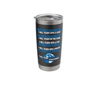 I Will Teach on a Boat A Goat I Will Teach Everywhere Stainless Steel Insulated Tumbler