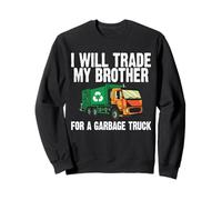 I Will Trade My Brother for a Garbage Truck Funny Kids Sweatshirt