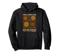 I Will Trust And Not Be Afraid Boho Floral Wildflower Pullover Hoodie