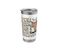 I Will Turn This Into Compost Frog Garden Stainless Steel Insulated Tumbler