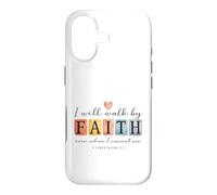 I will walk by FAITH Christian Bible Verse Design Case for iPhone 17
