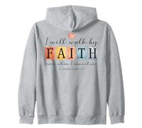 I will walk by FAITH Christian Bible Verse Design Zip Hoodie