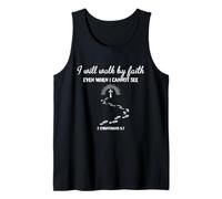I Will Walk by Faith Even When I Cannot See Corinthians 5:7 Tank Top