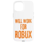 I will work for ROBUX Saying for the Blockchain and Token Case for iPhone 15