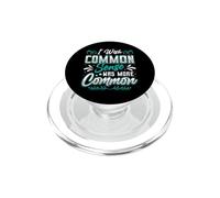 I Wish Common Sense Was More Common Sarcastic Saying PopSockets PopGrip for MagSafe