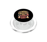 I Wish Field Day Was Every Day School Games Fun Mood - PopSockets PopGrip for MagSafe