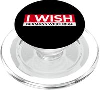 I Wish Germans Were Real (Funny) PopSockets PopGrip for MagSafe