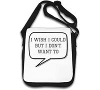 I Wish I Could But I Don't Want To Dialogue Bubble Shoulder Bag White