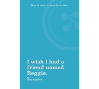 I wish I had a friend named Reggie.: This is what a year feels like.
