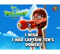 I Wish I had Captain Ten's Powers!