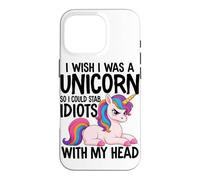 I Wish I Was A Unicorn Funny Sarcastic Joke Unicorn Case for iPhone 16 Pro