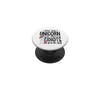 I Wish I Was A Unicorn Funny Sarcastic Joke Unicorn PopSockets Adhesive PopGrip
