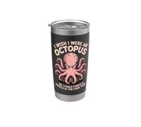 I Wish I was an Octopus So I Could Slap 8 People At Once Stainless Steel Insulated Tumbler