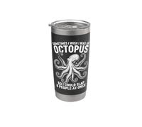 I Wish I was an Octopus So I Could Slap 8 People At Once Stainless Steel Insulated Tumbler