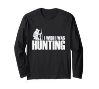 I Wish I was Hunting Hunters with Binoculars Long Sleeve T-Shirt