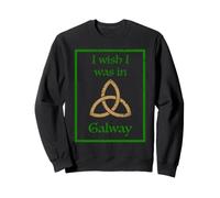 I Wish I Was In Galway County Pride Celtic Knot Sweatshirt