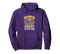 I Wish I Were Retired Currently I'm Just Tired |- Pullover Hoodie, Adult Unisex, Purple, Large
