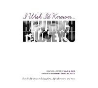 I Wish I'd Known... How Much I'd Love You!: Black & White Edition