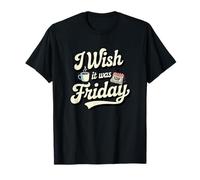I Wish It was Friday Coffee TGIF Weekend Vibes T-Shirt