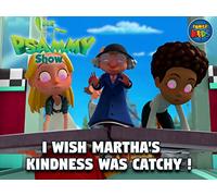 I Wish Matha's Kindness was Catching