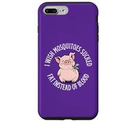 I Wish Mosquitos Sucked Fat Instead Of Blood Bug Season Fun Case for iPhone 7 Plus/8 Plus