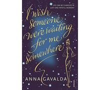 I Wish Someone Were Waiting for Me Somewhere (Paperback)